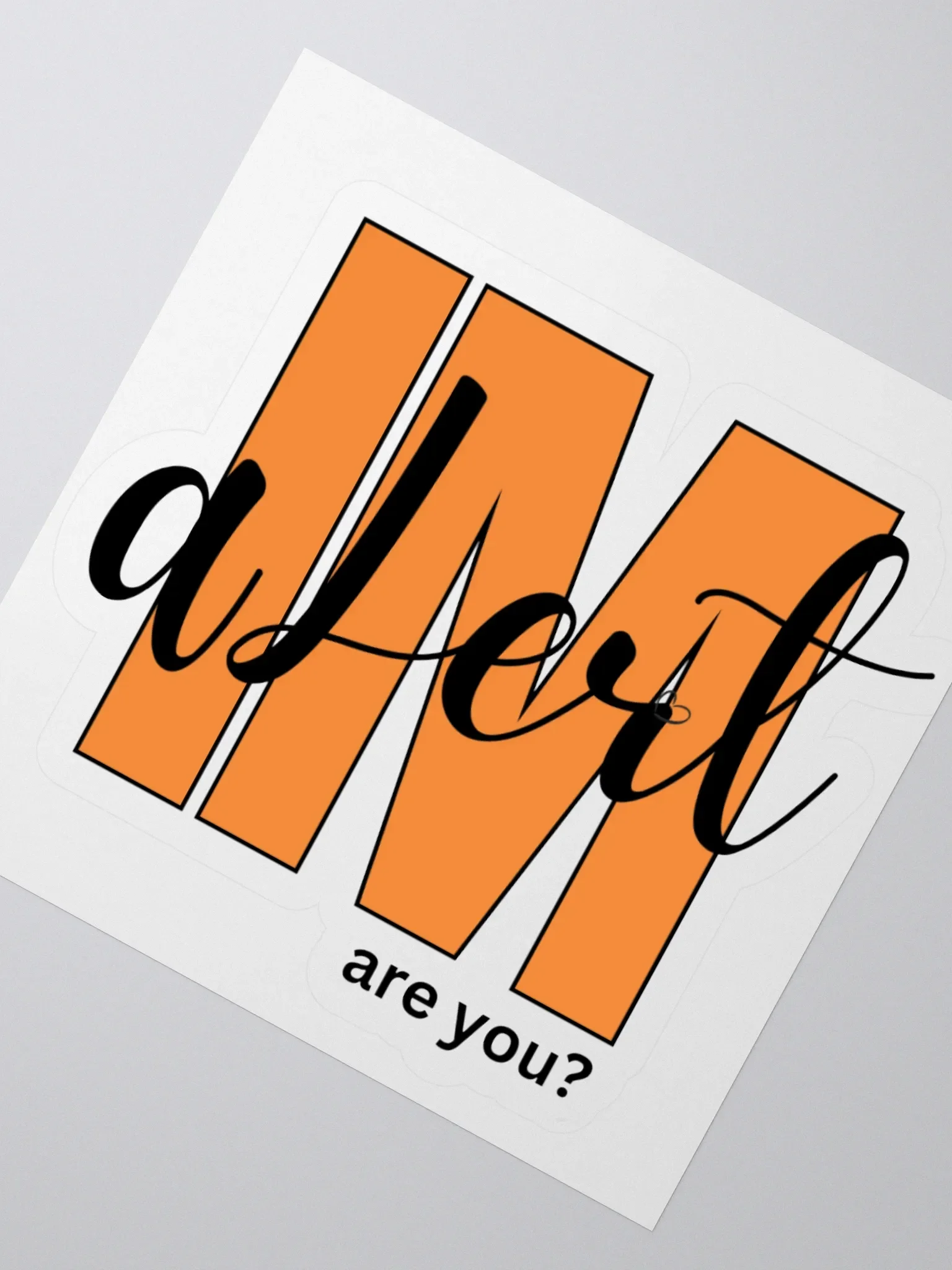 I'm aLert Sticker product image (5)