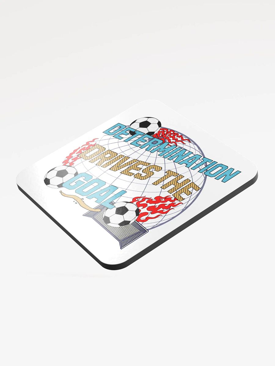 Determination Drives The Goal Soccer Coaster Set product image (3)