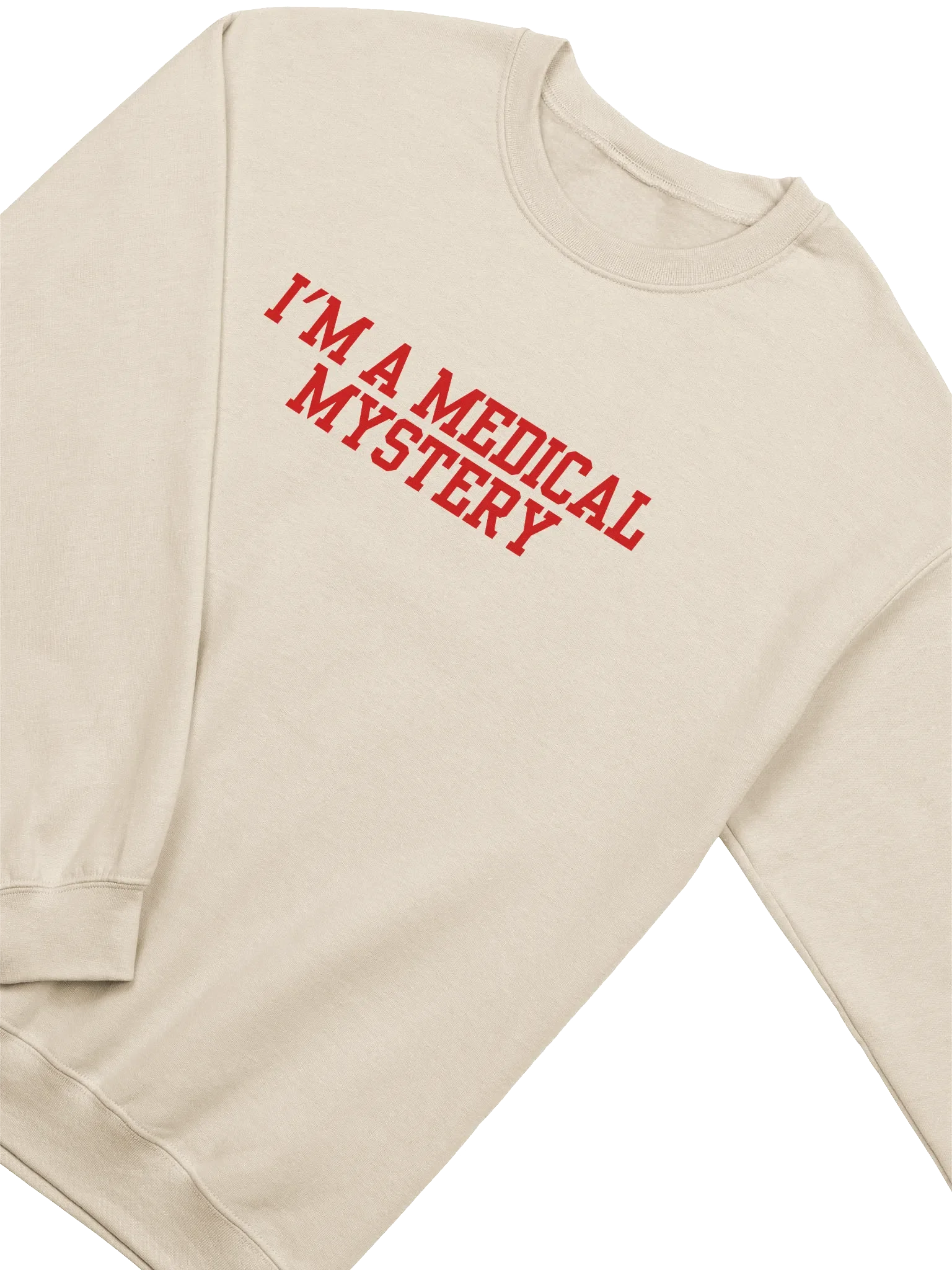 I'm A Medical Mystery Sweatshirt product image (2)