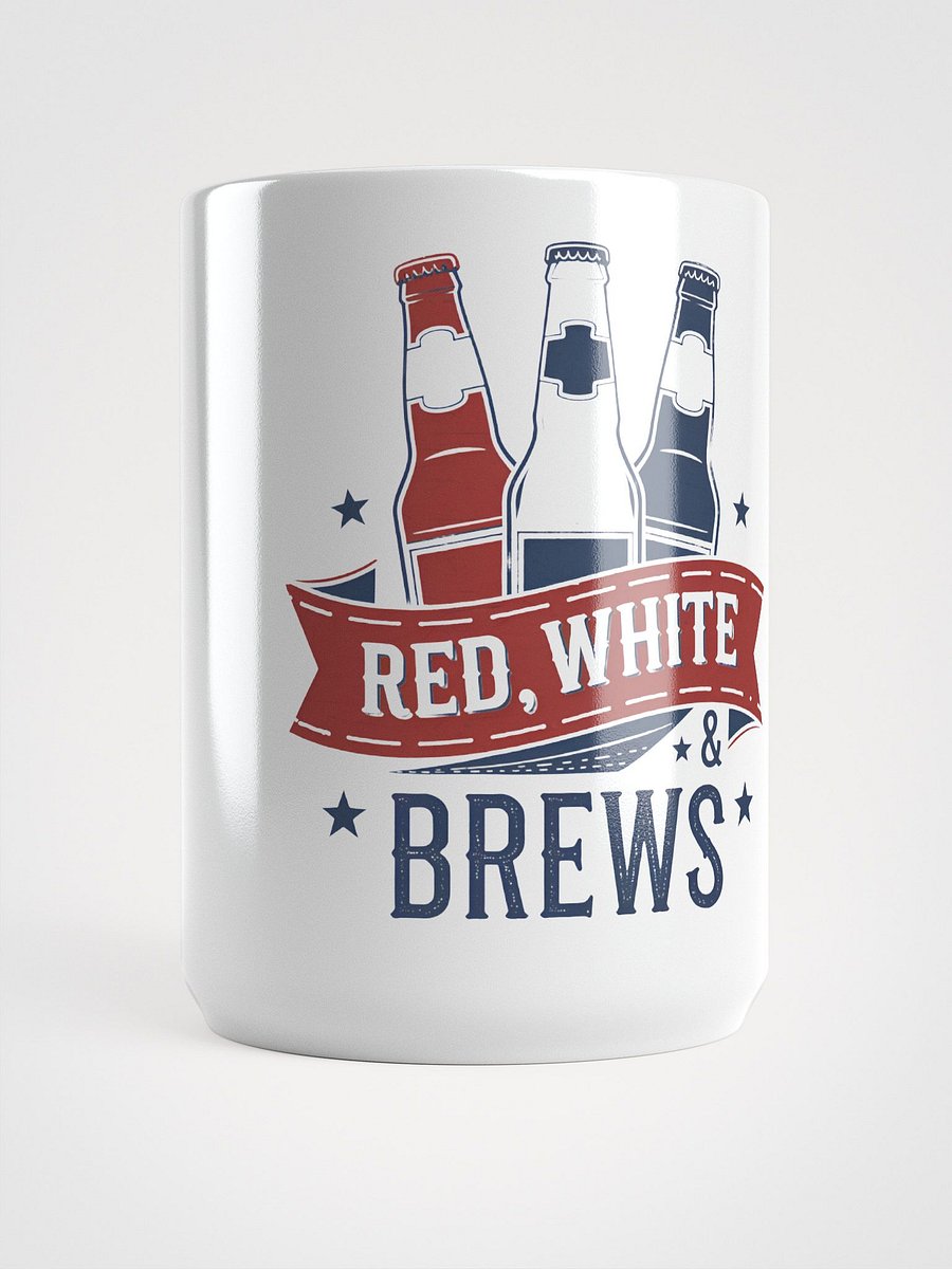 Red White & Brews - Funny 4th of July Mug product image (1)