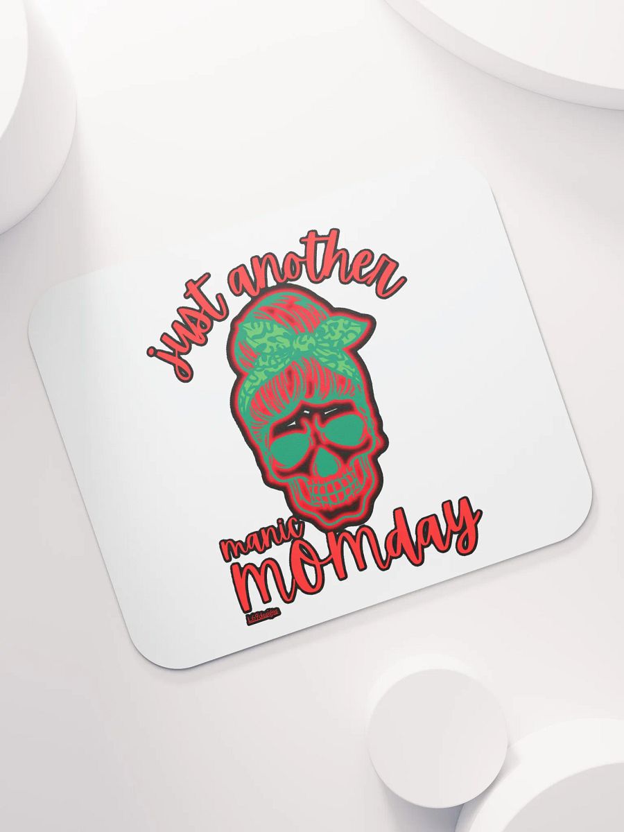 JUST ANOTHER MANIC MOMDAY product image (7)