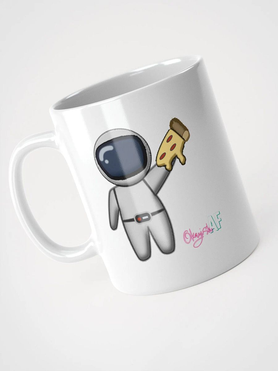 OkayishAF 20 oz White Mug - Pizzanaut product image (3)