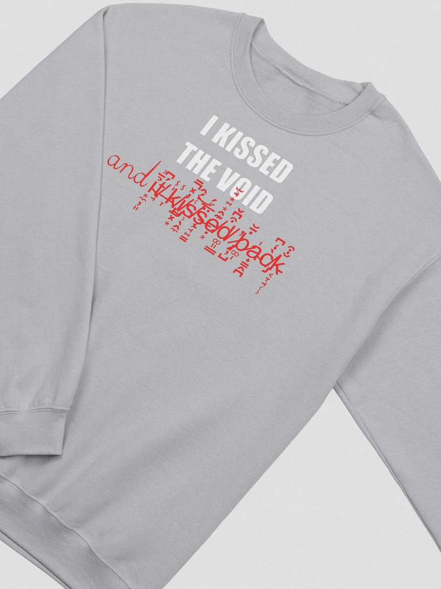 I kissed the void and it kissed back classic sweatshirt product image (4)