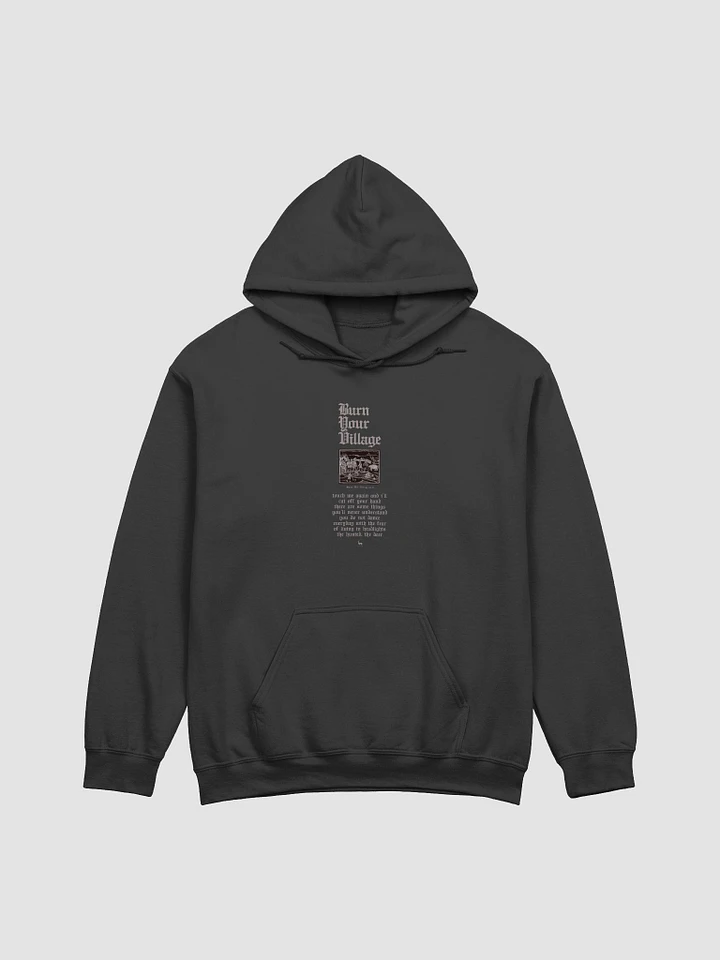 'Burn Your Village' Official Hoodie (6 Colours Available) product image (1)
