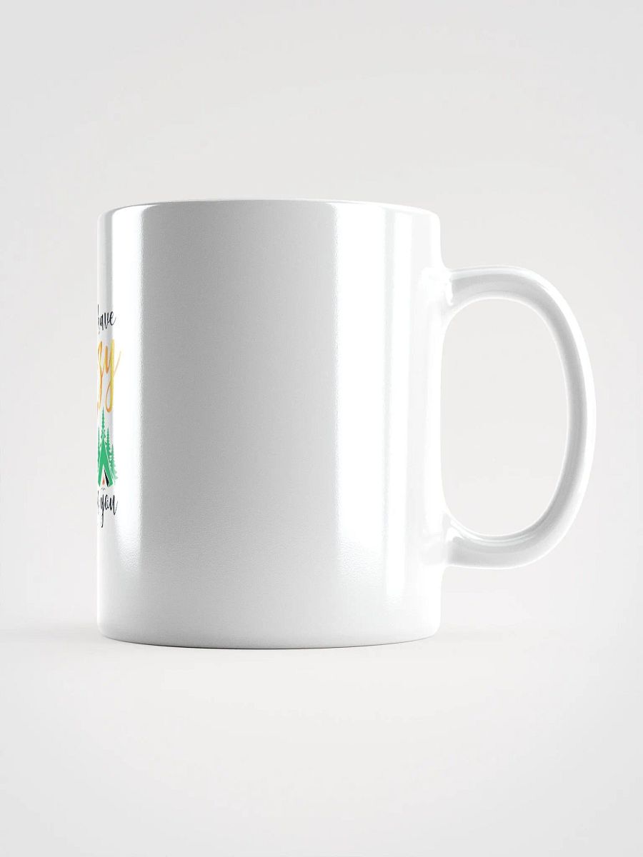 You don’t have to be crazy to camp with us. Vivid Prints Heat-Resistant Mug product image (3)