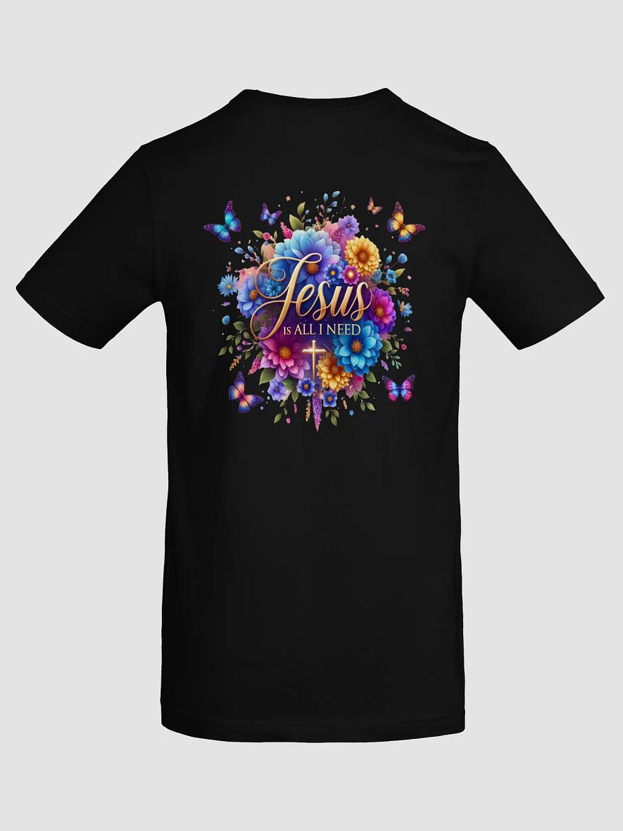 Jesus Is All I Need Floral T-Shirt product image (8)
