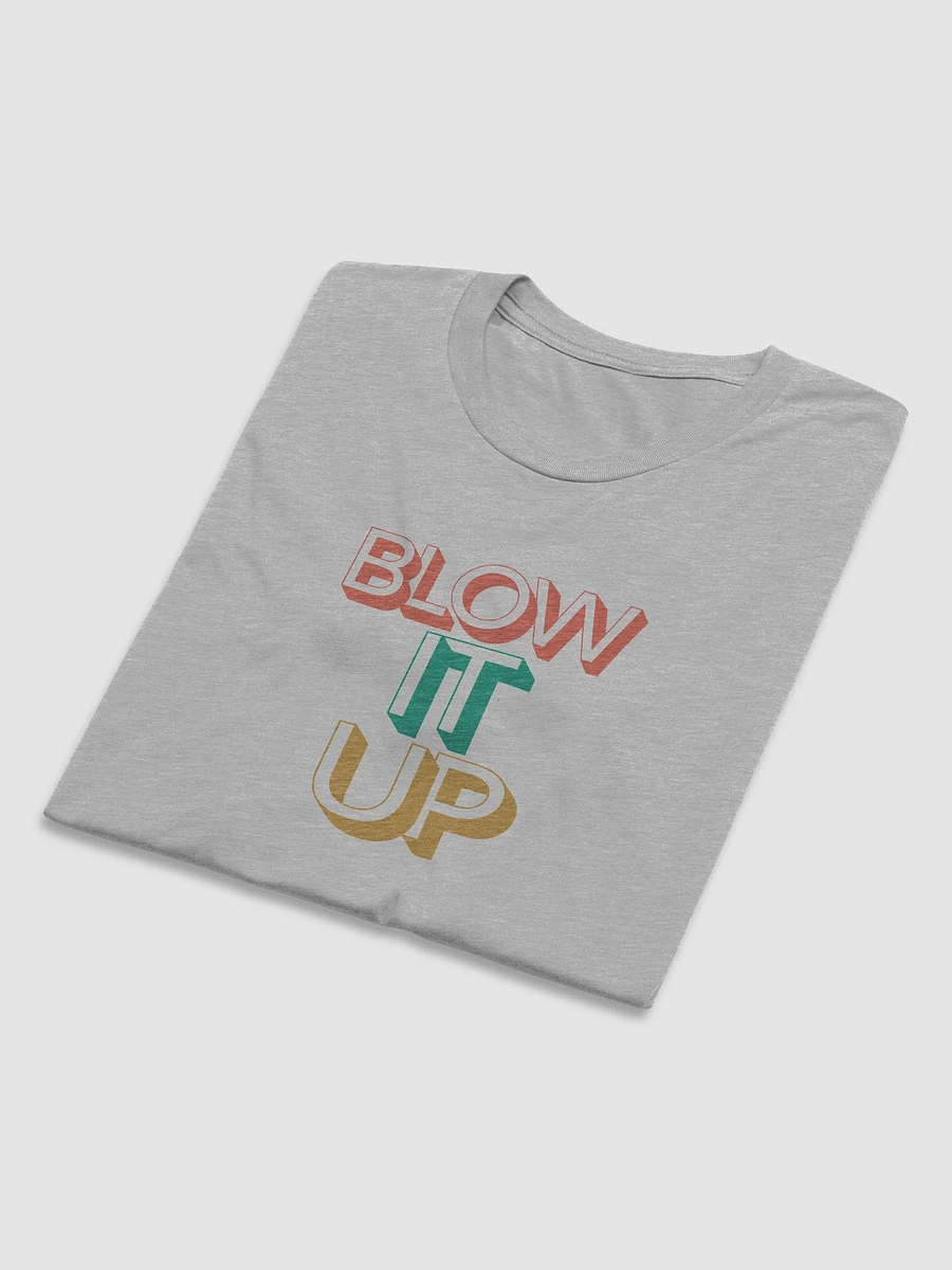 Blow it up! - The MHG slogan product image (26)