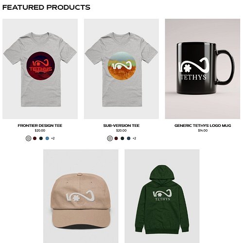 Merch store is up at https://tethys-shop.fourthwall.com/