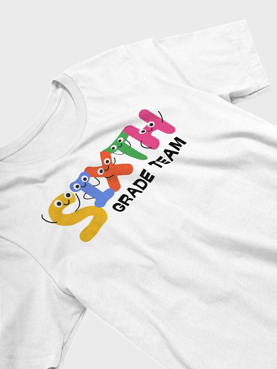 SIXTH GRADE TEAM Cute Letter Characters T-Shirt product image (3)