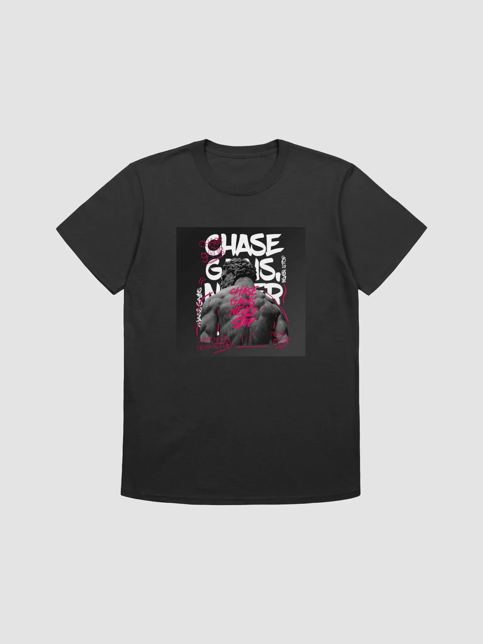 Chase Gains Motivational Statue T-Shirt product image (4)