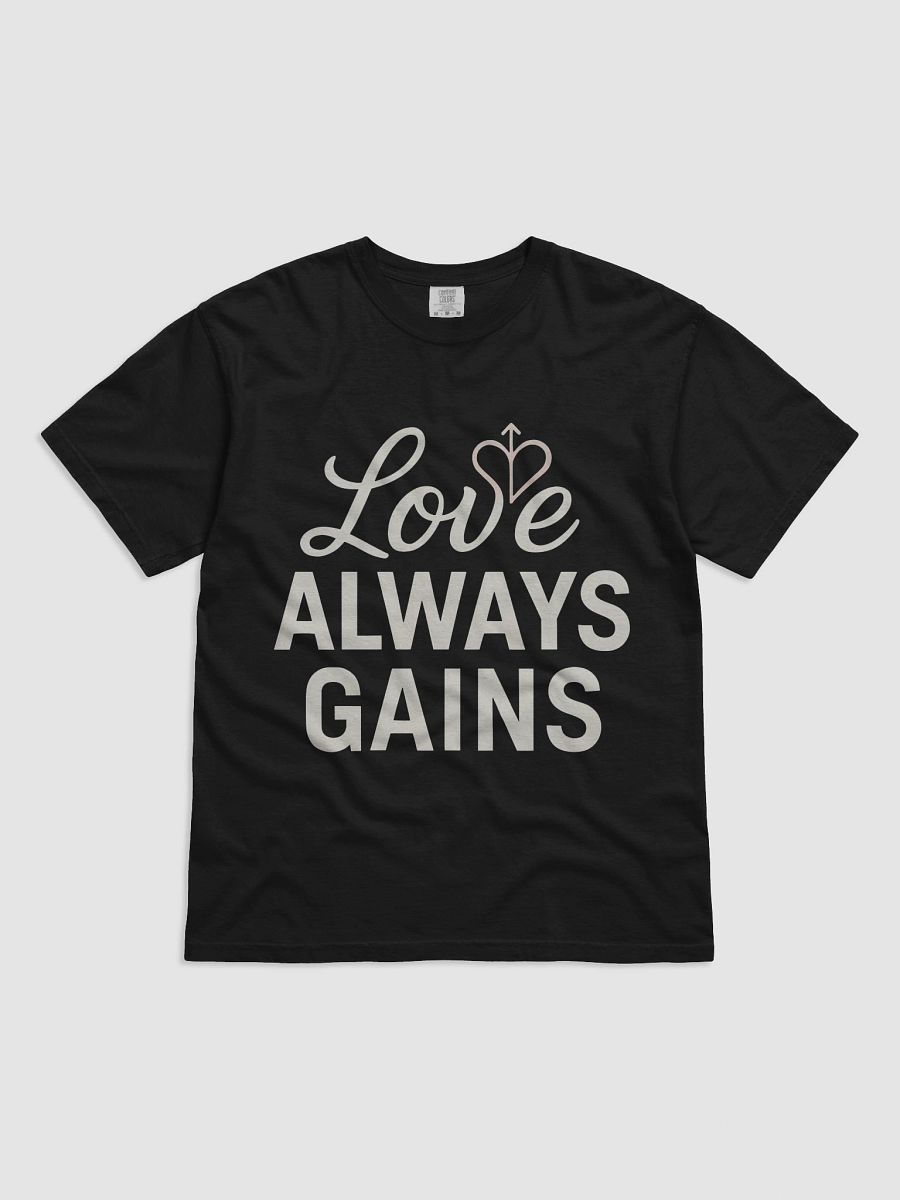 Love Always Gains — The Reese Witherspoon Inspired T-Shirt That Can Change Your Life product image (1)