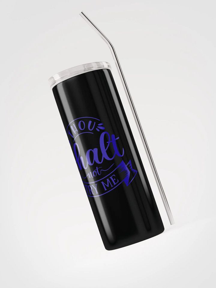 Thou Shalt Not Try Me Tumbler product image (1)