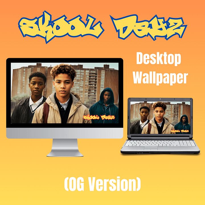 Skool Dayz - Desktop Wallpaper (OG Version) product image (1)