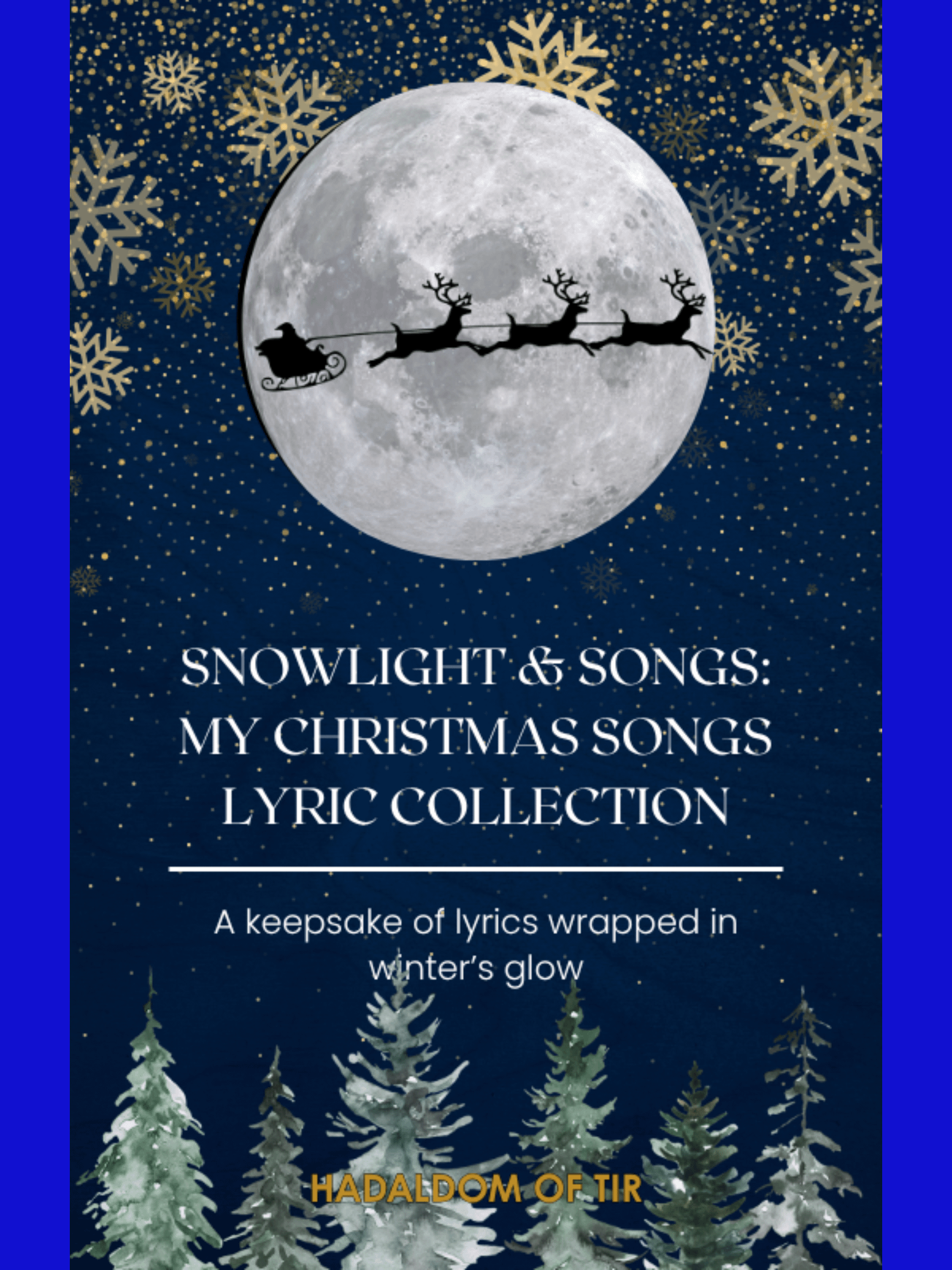 Snowlight & Songs (My Christmas Songs Lyric Collection) product image (1)