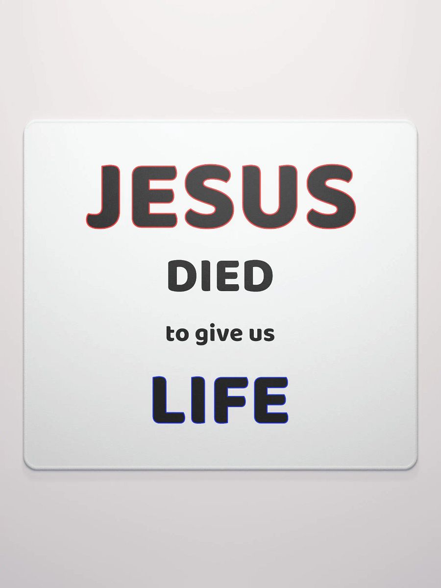 JESUS DIED TO GIVE US LIFE. product image (2)