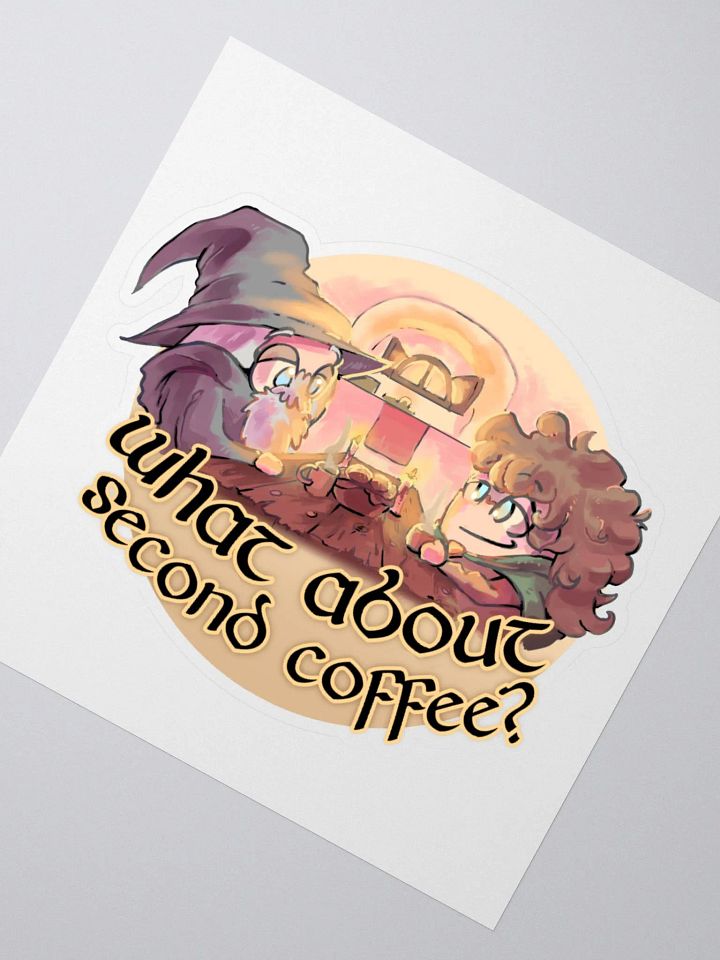What About Second Coffee? Sticker product image (6)