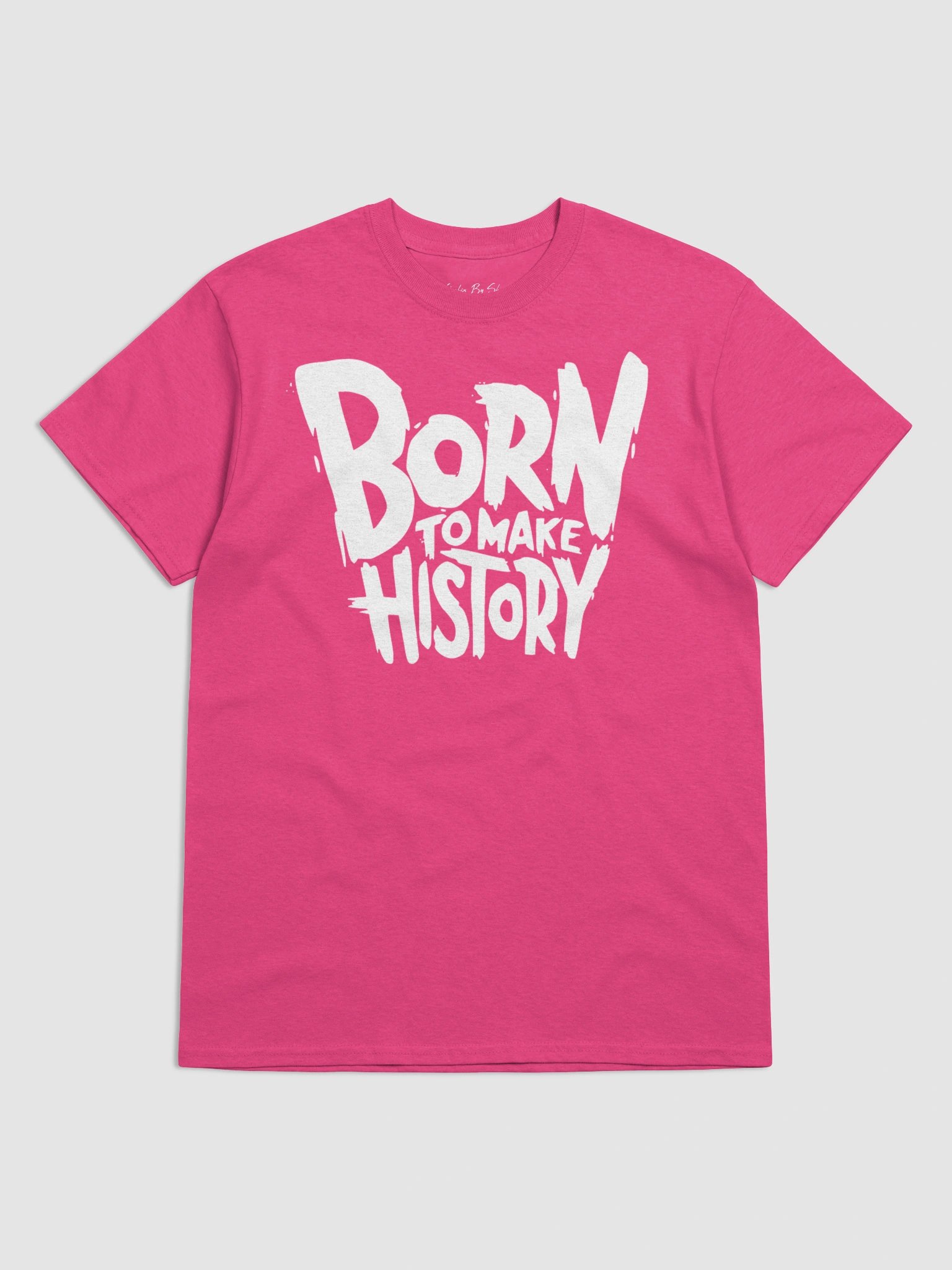 Born To Make History Graphic Tee product image (1)