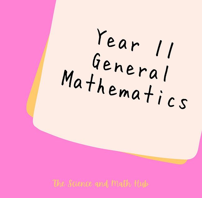 Year 11 General Mathematics