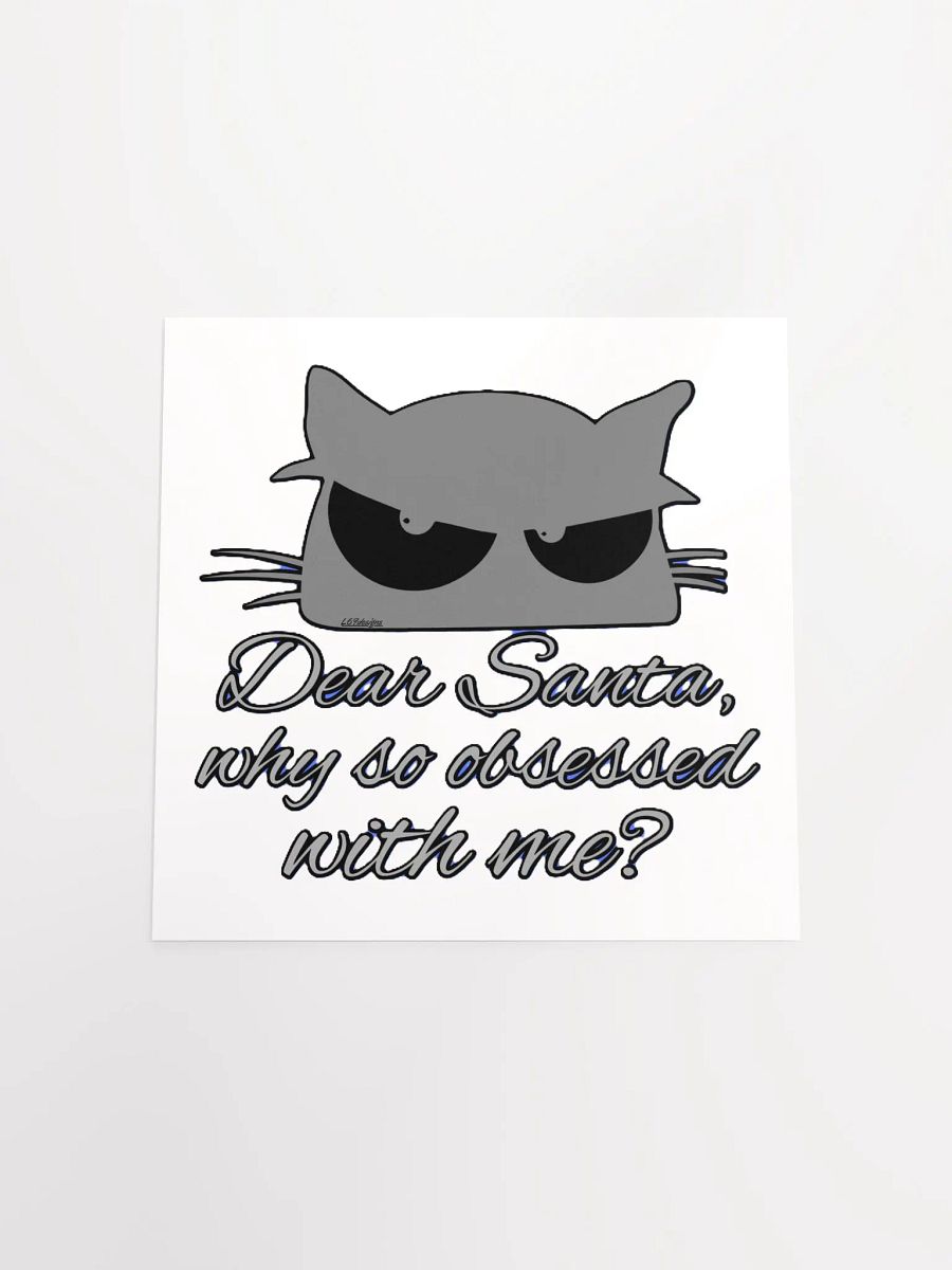 DEAR SANTA, WHY SO OBSESSED WITH ME? product image (1)