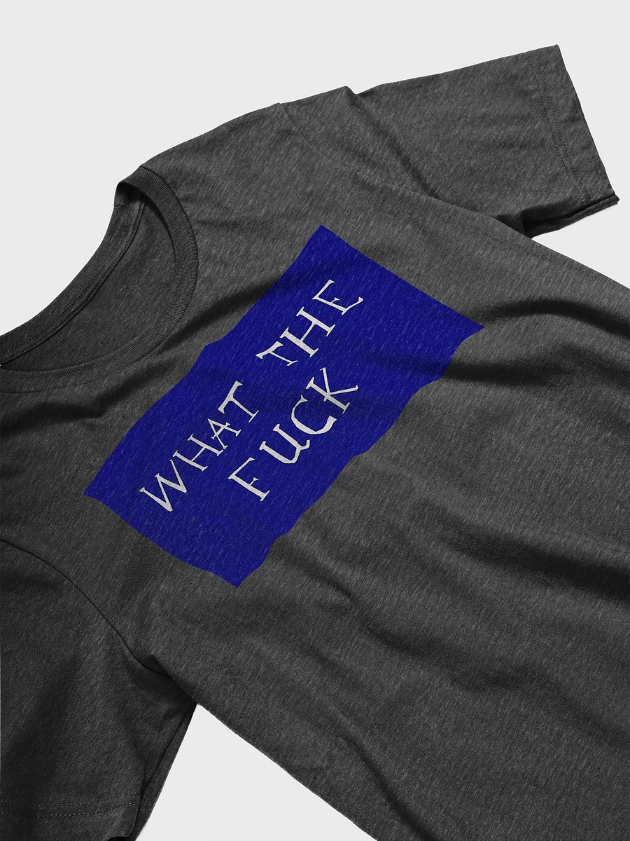 What the F (Shirt Edition) product image (3)