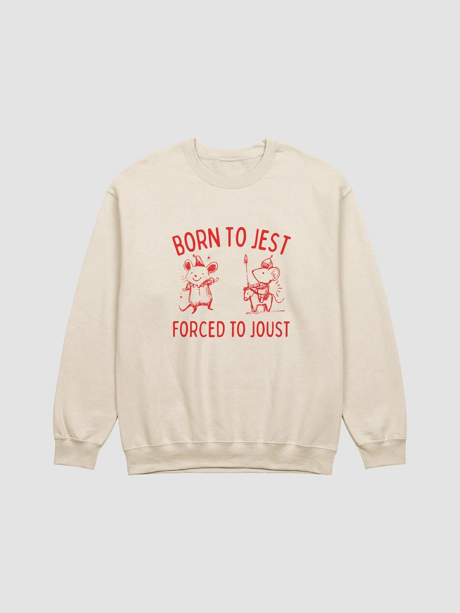 Born to jest forced to joust Crewneck product image (2)
