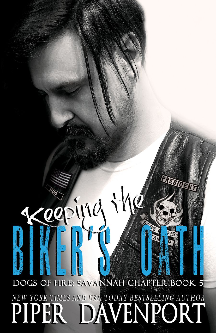 Keeping the Biker's Oath - Dogs of Fire, Savannah, Book #5 - eBook product image (1)