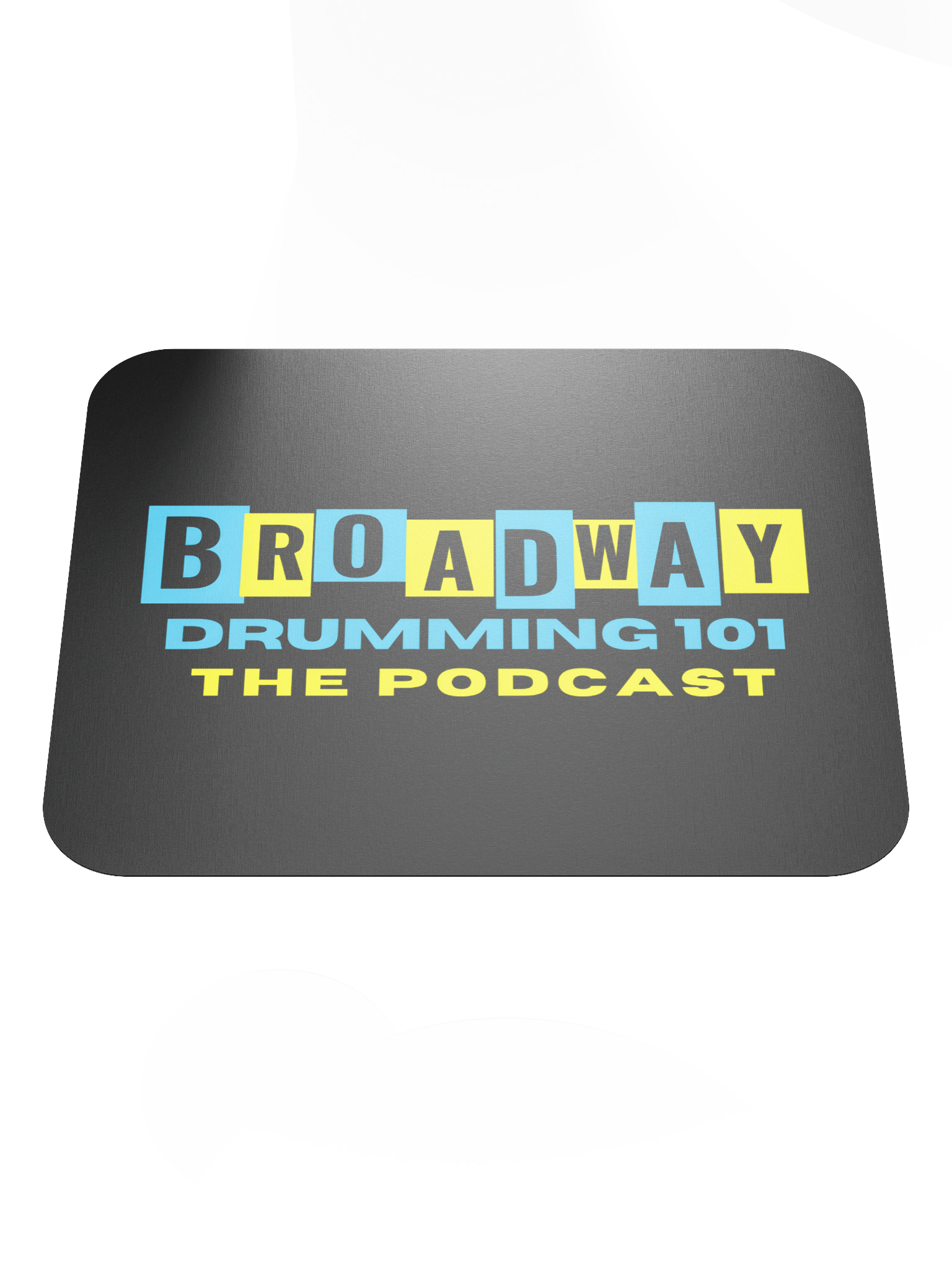 Broadway Drumming 101 Mouse Pad product image (1)