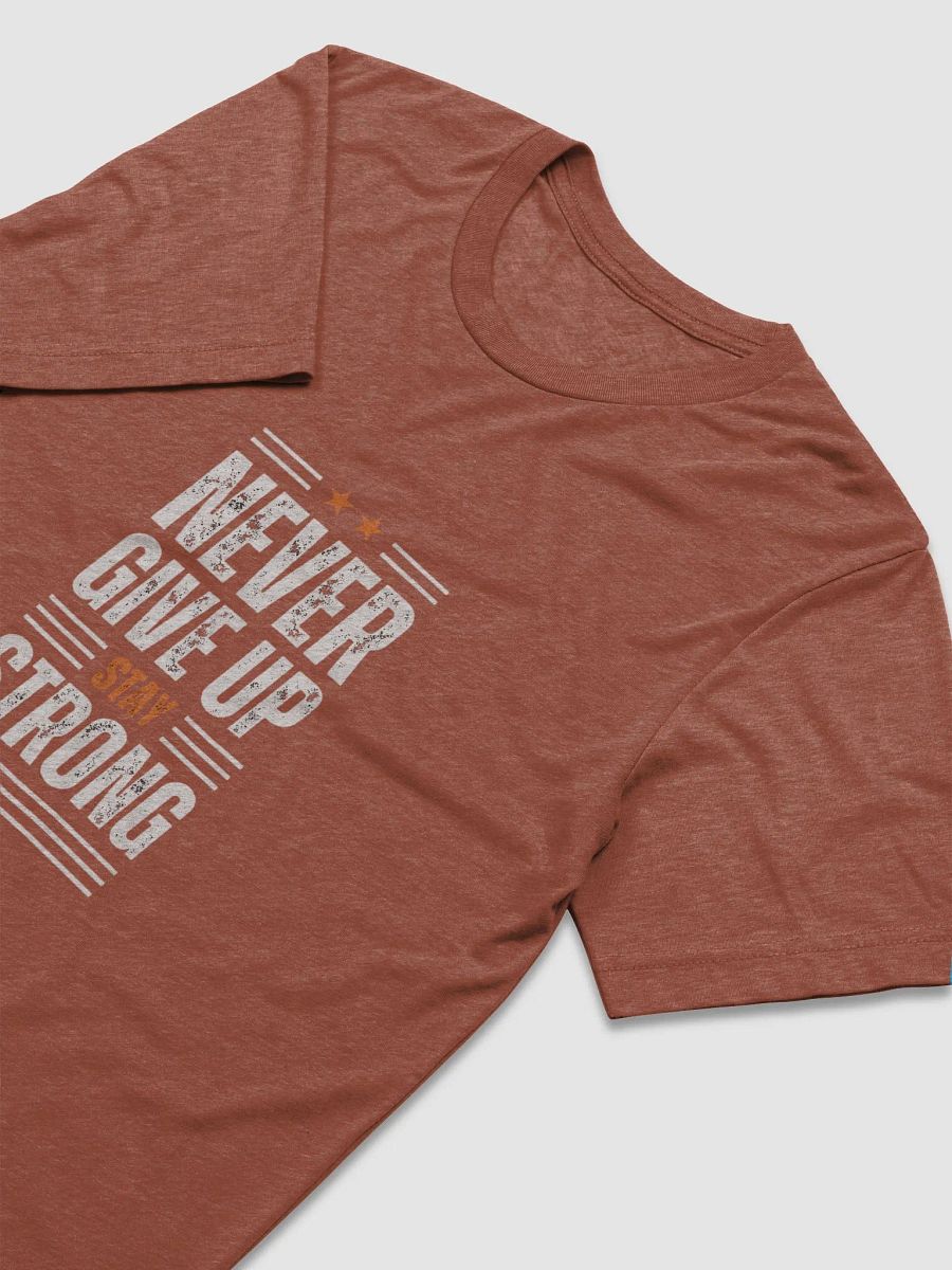 Never give up T-Shirt 100% cotton product image (3)