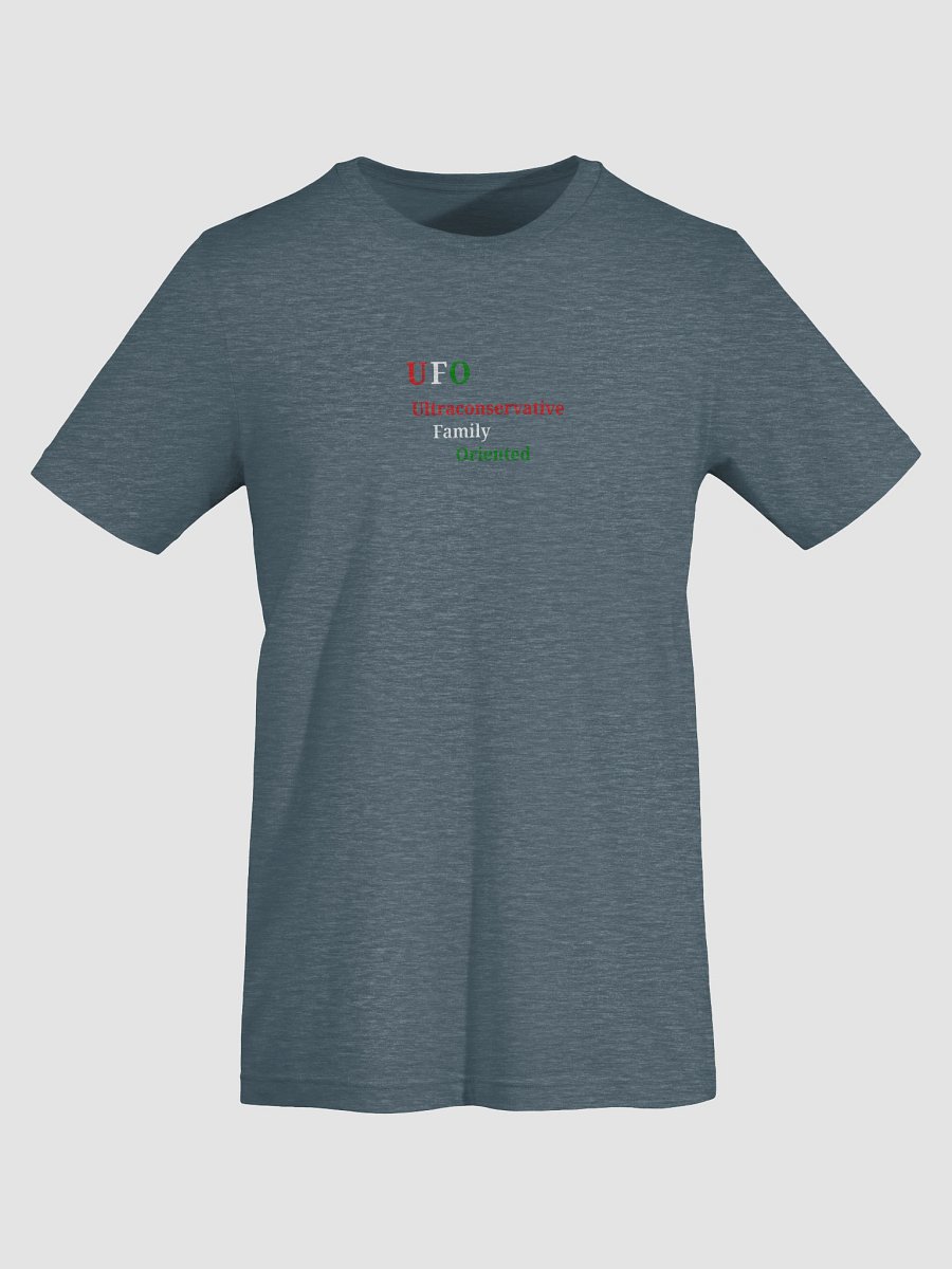 UFO Ultraconservative Family Oriented T-Shirt product image (7)