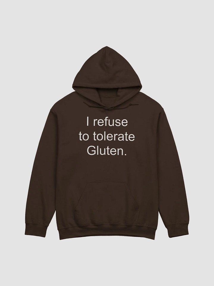 I refuse to tolerate gluten dark classic hoodie product image (8)