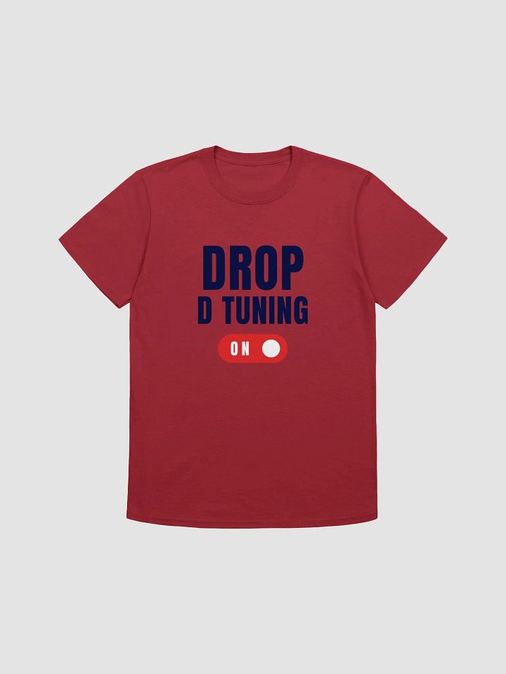 Drop D Tuning ON ! (Shirt) product image (1)
