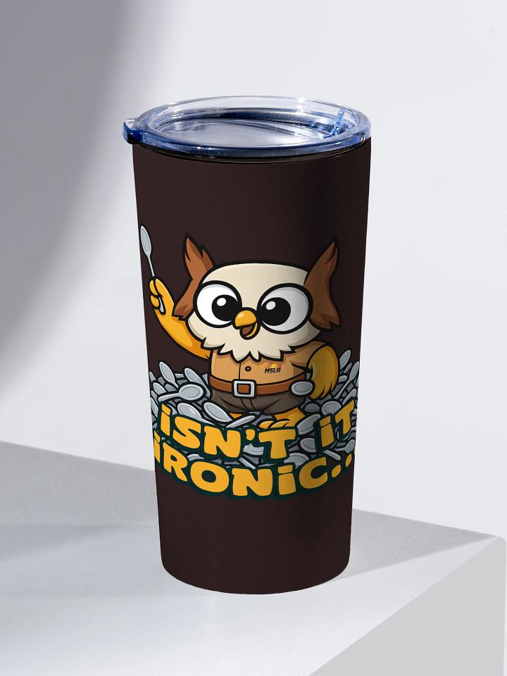 Isn't It Ironic - Stainless Steel Tumbler product image (1)