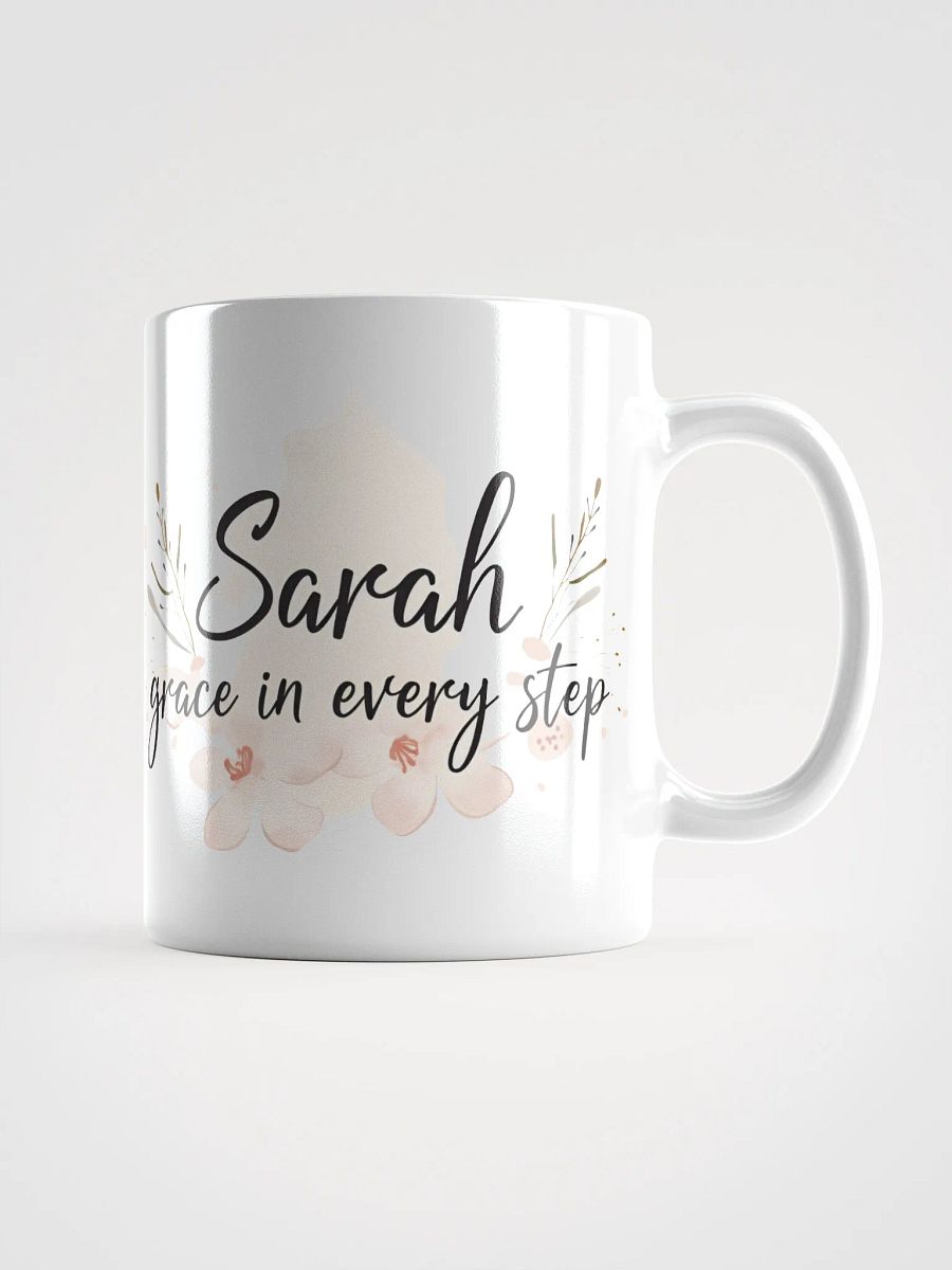 Sarah, Grace in Every Step: A Mug That Celebrates Elegance and Strength product image (1)