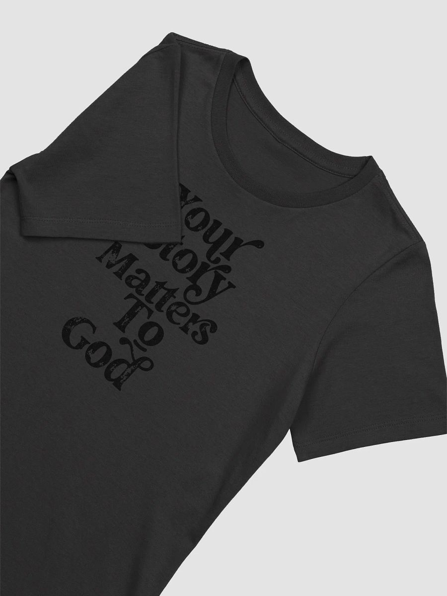 Your Story Matters Tee (Ladies) product image (3)