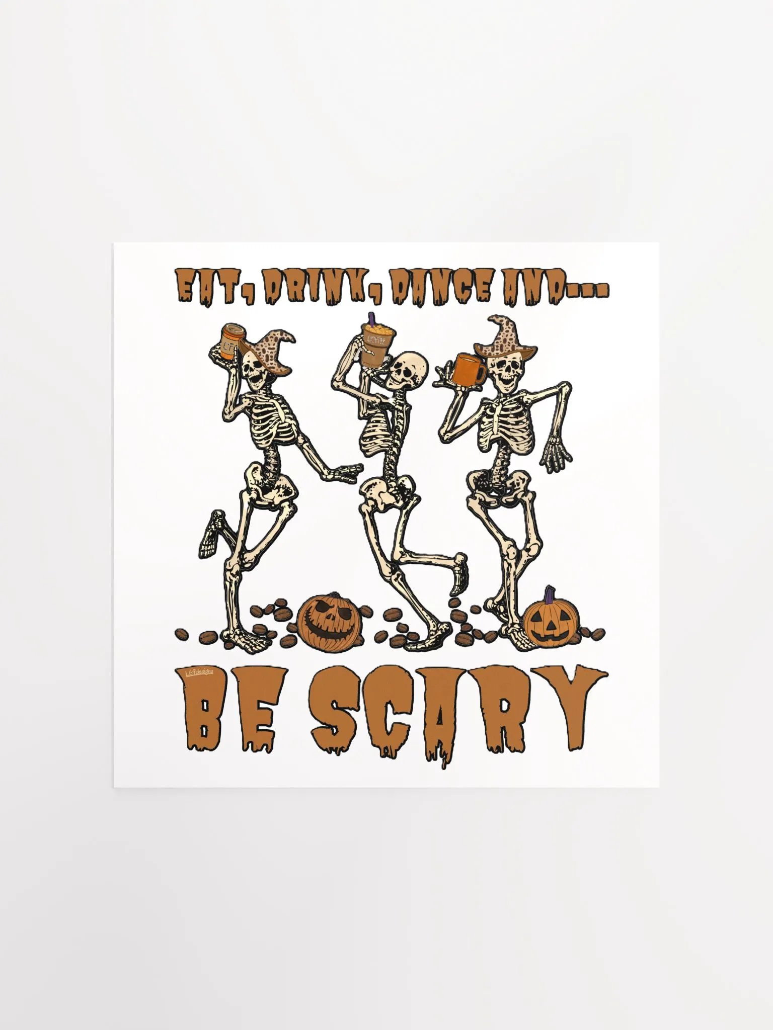 EAT, DRINK, DANCE AND... BE SCARY product image (2)