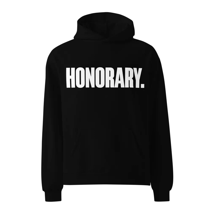 HONORARY. - Oversized Premium Hoodie product image (9)