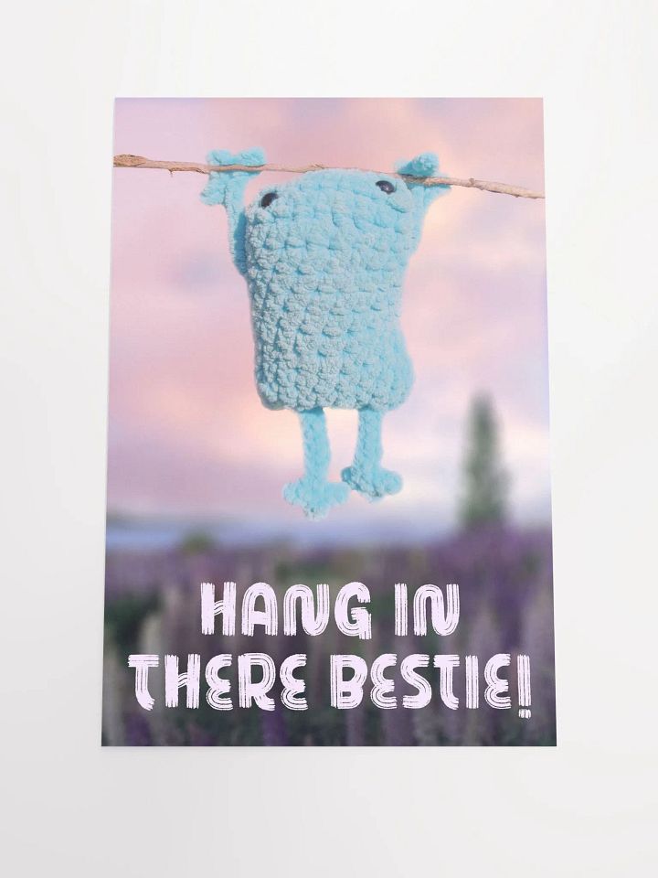 Hang in There Bestie! product image (1)