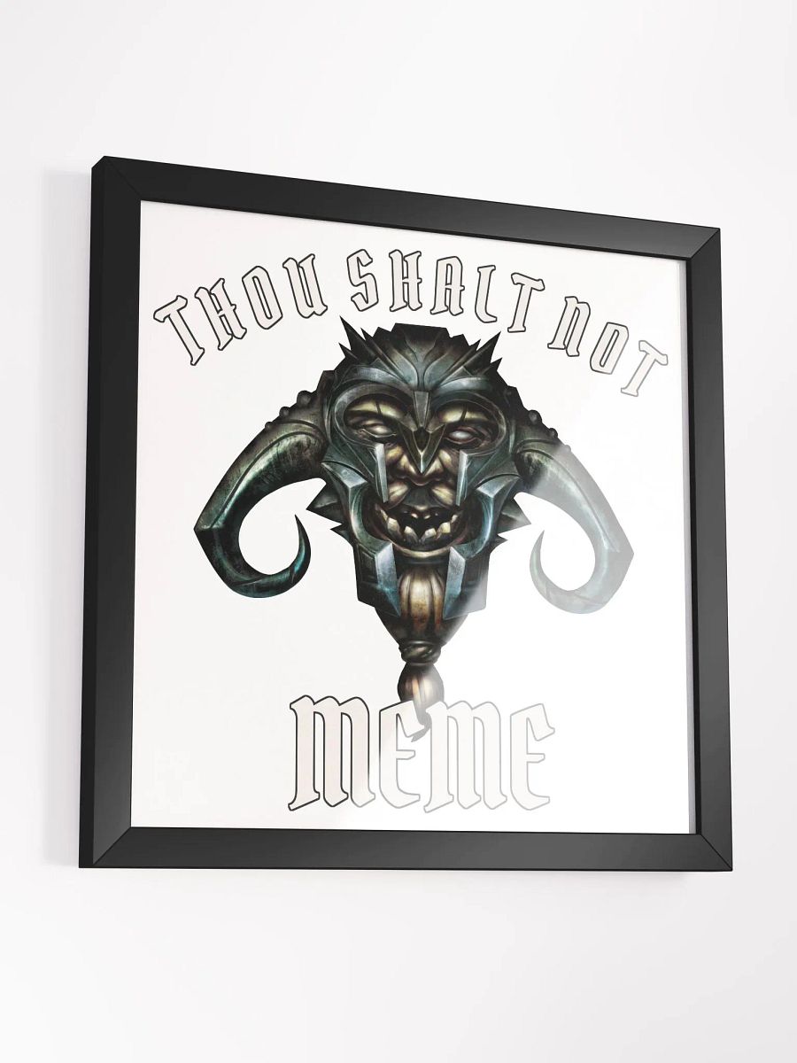 Thou Shalt Not Meme Framed Poster product image (3)