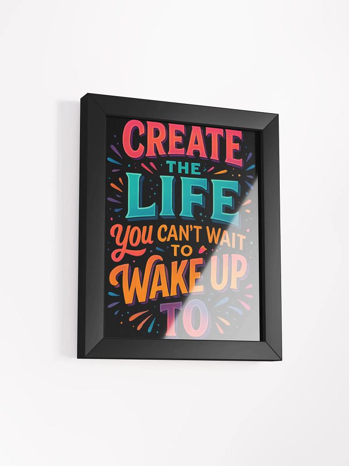 Create the Life – Framed Motivational Wall Art product image (9)
