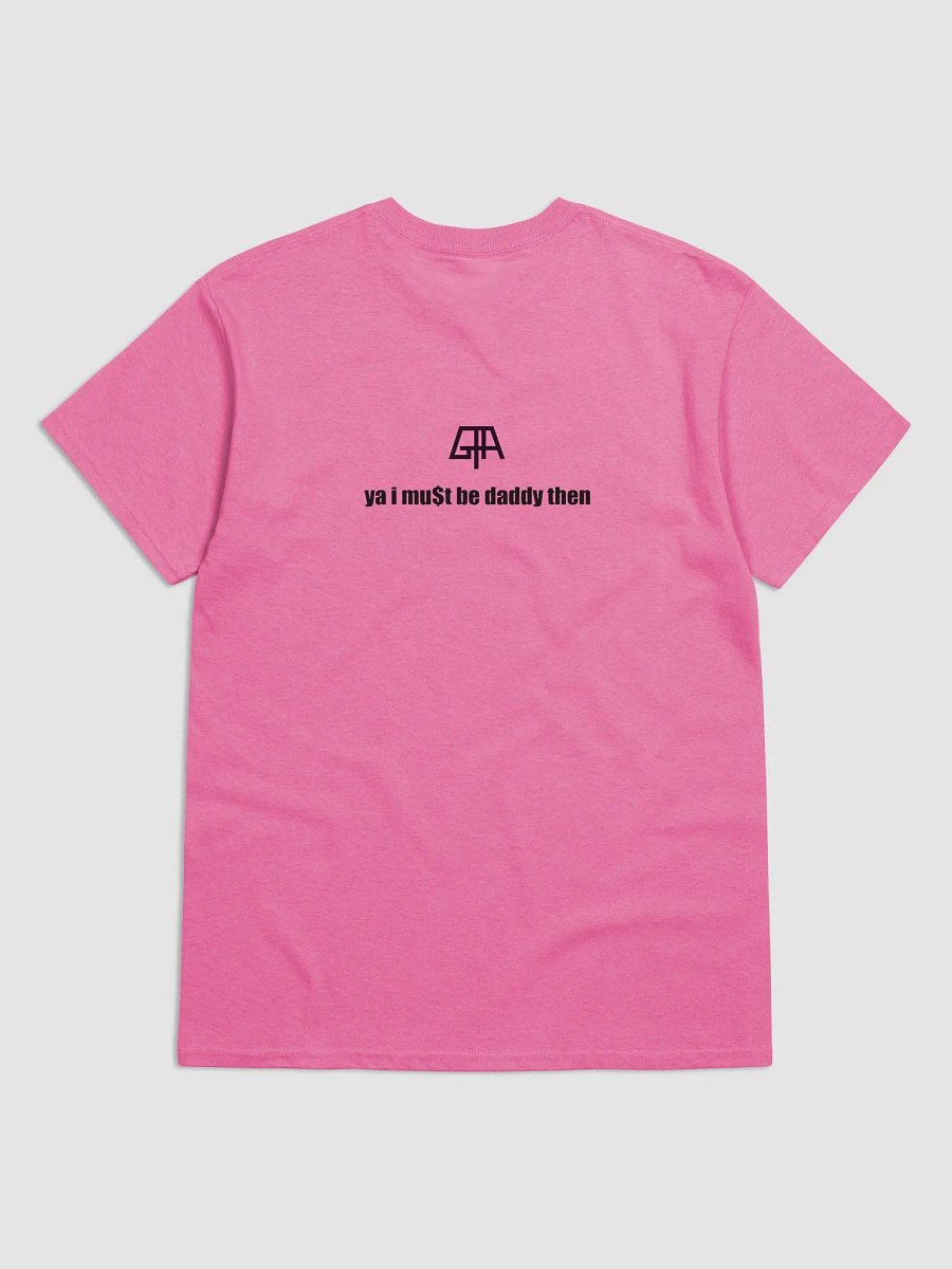 'I Must Be Daddy Then' product image (8)