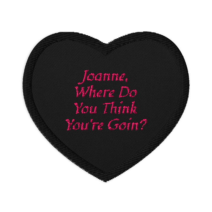 Joanne, Where Do You Think You're Goin Patch product image (1)