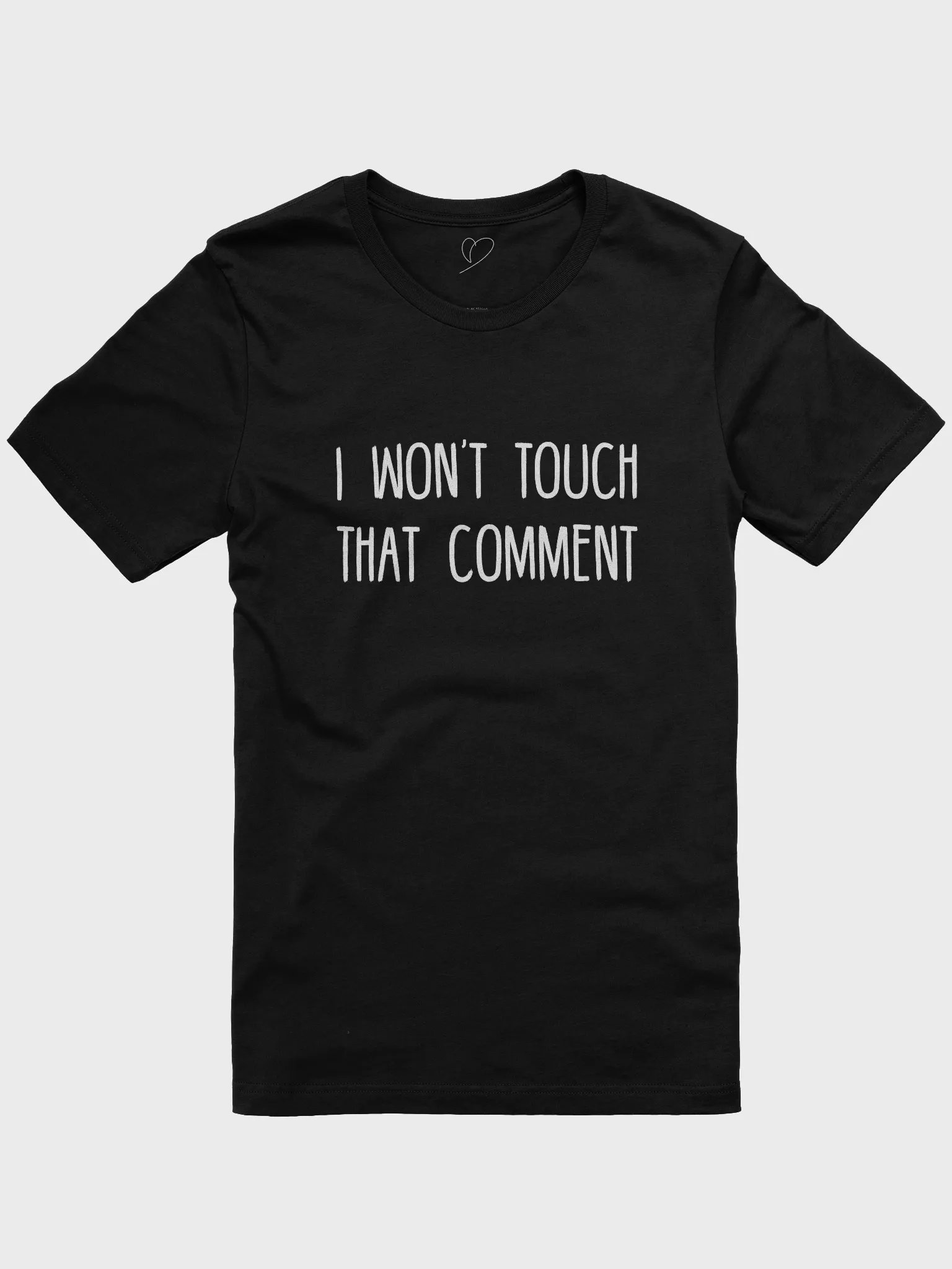 Don't Touch Comment Shirt product image (1)