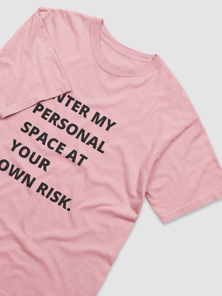 Personal Space Warning Comfort Tee product image (2)