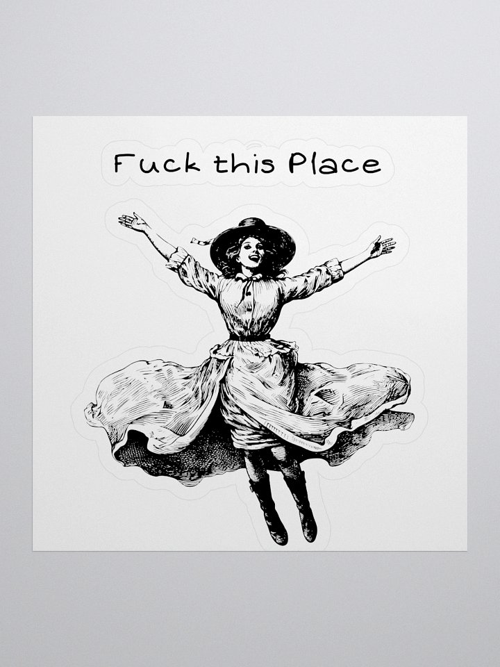 F**k this place sticker product image (1)