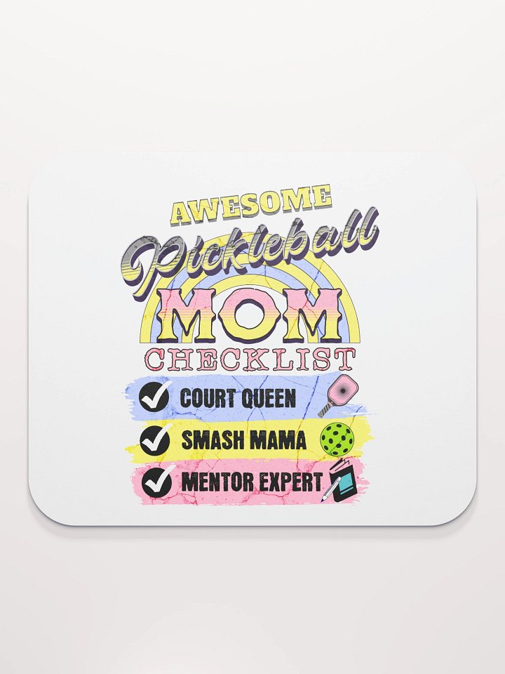 Awesome Pickleball Mom Checklist Mouse Pad product image (1)