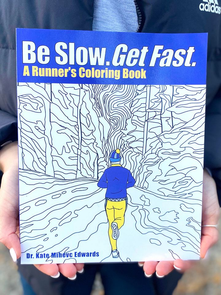 Be Slow. Get Fast. Runner's Coloring Book product image (1)