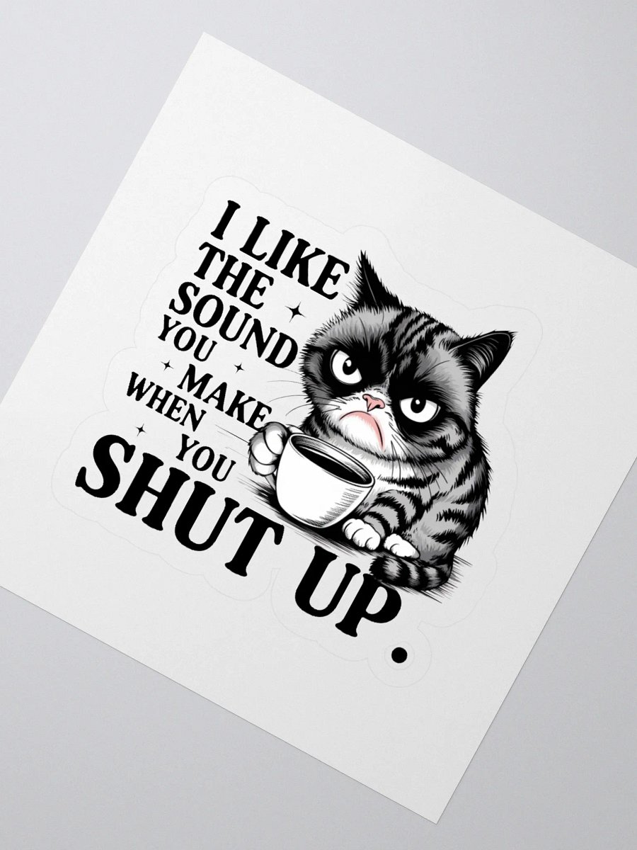 I Like The Sound You Make Sticker product image (4)