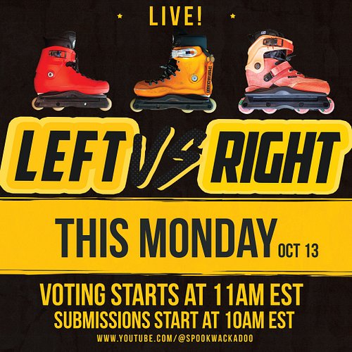 Left vs Right this coming Monday! Submit your skate setup here on Instagram by sending me a photo of your skates!

Stream sta...