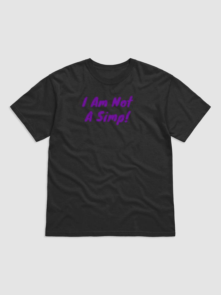 I AM NOT A SIMP!! product image (1)