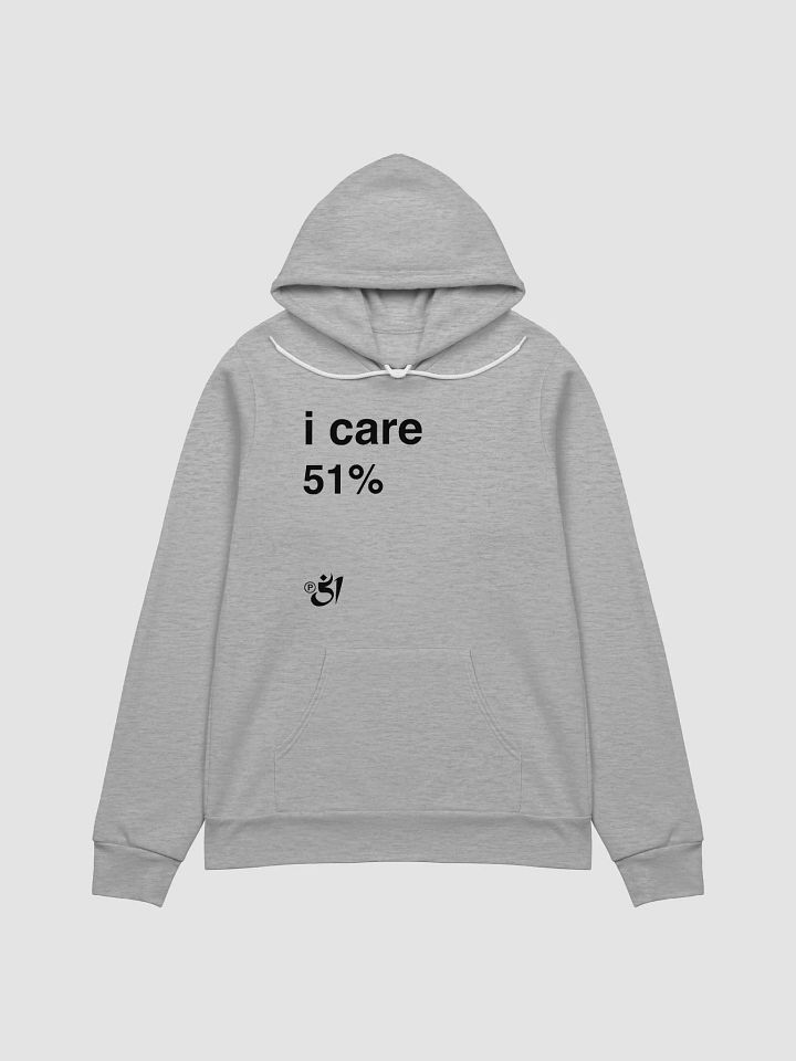 I care 51% hoodie product image (1)